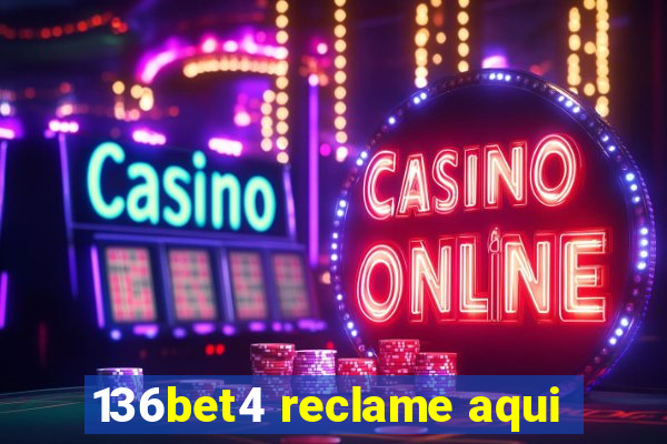 136bet4 reclame aqui